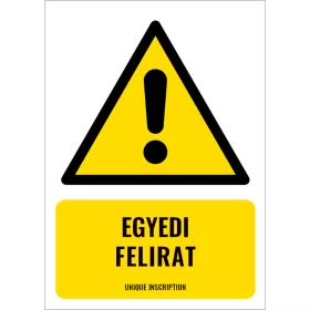 Általános figyelmeztetés (egyedi felirattal)
