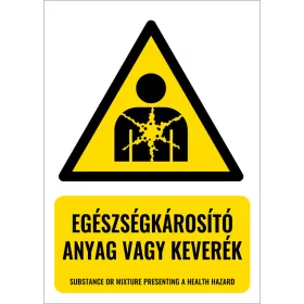 Egészségkárosító anyag vagy keverék (felirattal)