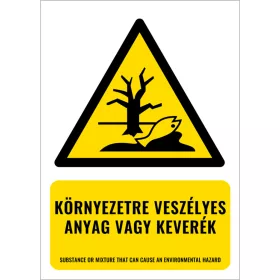 Környezetre veszélyes anyag vagy keverék (felirattal)