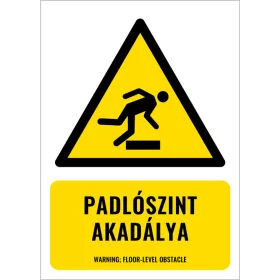 Padlószint akadálya (felirattal)