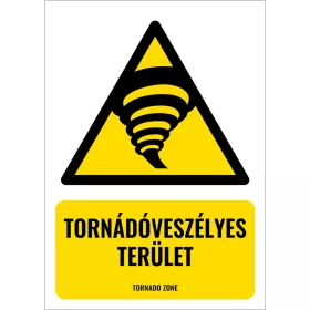 Tornádóveszélyes terület (felirattal)