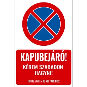 Kapubejáró! Kérem szabadon hagyni!
