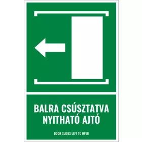 Balra csúsztatva nyitható ajtó (felirattal)
