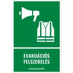Evakuációs felszerelés (felirattal)