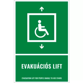 Evakuációs lift (felirattal)