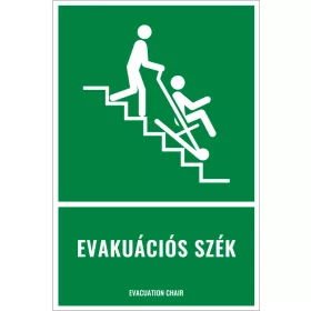 Evakuációs szék (felirattal)