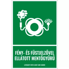   Fény- és füstjelzővel ellátott mentőgyűrű (felirattal)