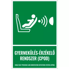 Gyermekülés-érzékelő rendszer (CPOD) (felirattal)