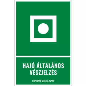 Hajó általános vészjelzés (felirattal)