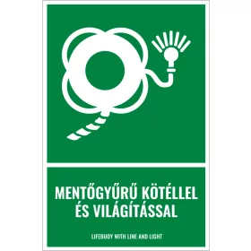 Mentőgyűrű kötéllel és világítással (felirattal)