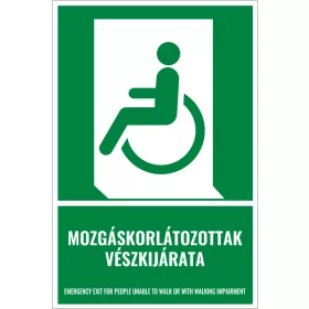 Mozgáskorlátozottak vészkijárata (bal) (felirattal)