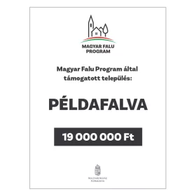 Magyar Falu Program Támogatói Összefoglaló Tábla