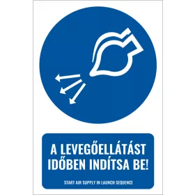A levegőellátást időben indítsa be! (felirattal)