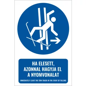   Baleset esetén azonnali pályaelhagyás kötelező (felirattal)
