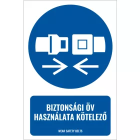 Biztonsági öv használata kötelező (felirattal)