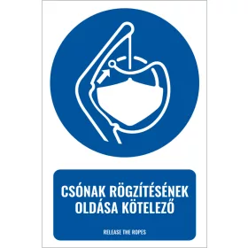 Csónak rögzítésének oldása kötelező (felirattal)