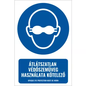 Fényzáró szemvédő használata kötelező! (felirattal)