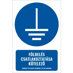 Földelés csatlakoztatása kötelező (felirattal)