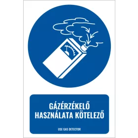 Gázérzékelő használata kötelező (felirattal)