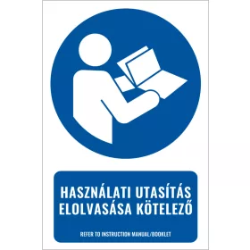 Használati utasítás elolvasása kötelező (felirattal)