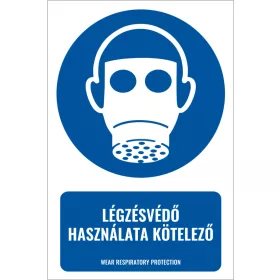 Légzésvédő használata kötelező (felirattal)
