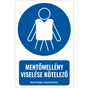 Mentőmellény viselése kötelező (felirattal)