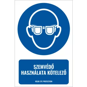Szemvédő használata kötelező (felirattal)
