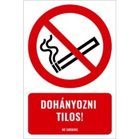 Dohányozni tilos! (felirattal)