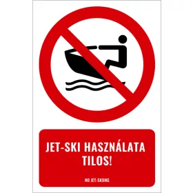 Jetski használata tilos! (felirattal)