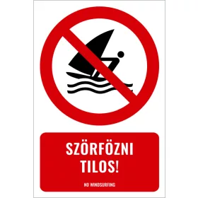 Szörfözni tilos! (felirattal)