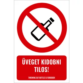 Üveget kidobni tilos! (felirattal)