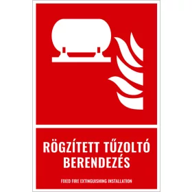 Rögzített tűzoltó berendezés (felirattal)
