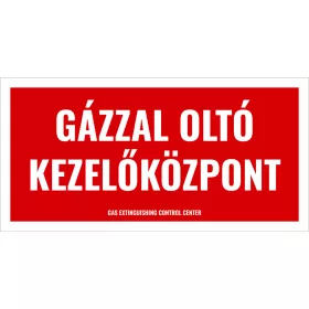 Gázzal oltó kezelőközpont
