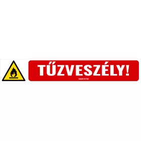 Tűzveszély!